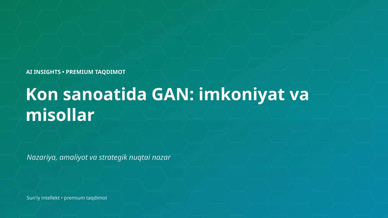 Kon sanoatida GAN: imkoniyat va misollar 1