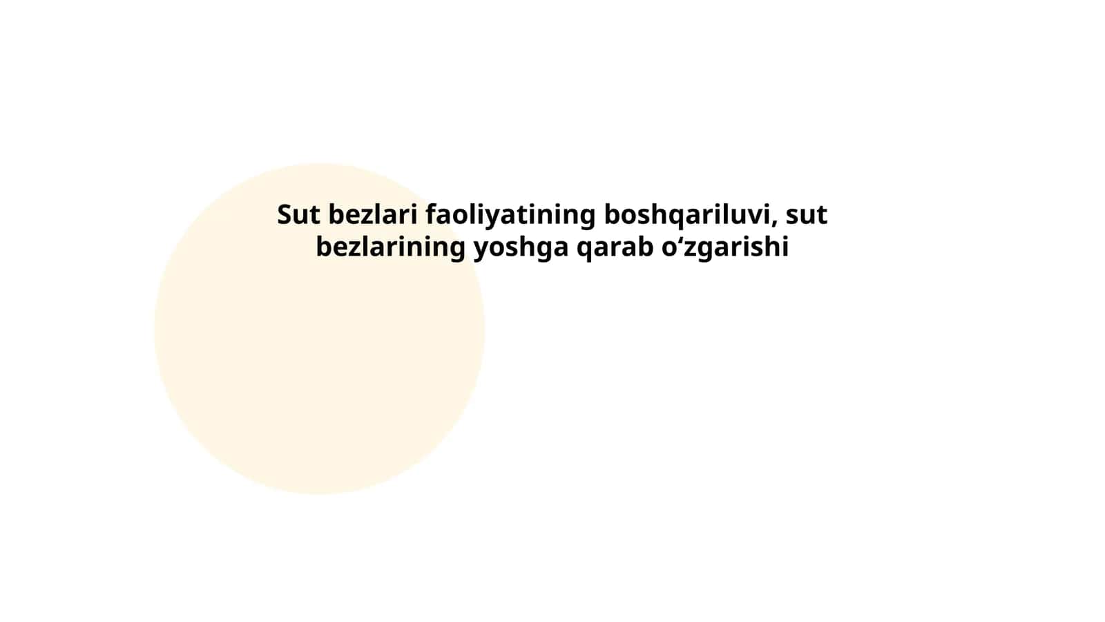 Sut bezlari faoliyatining boshqariluvi, sut bezlarining yoshga qarab oʻzgarishi 1