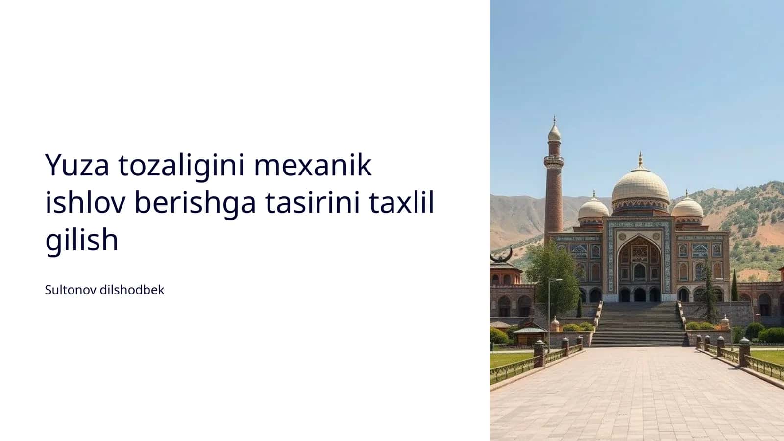 Yuza tozaligini mexanik ishlov berishga tasirini taxlil gilish 1