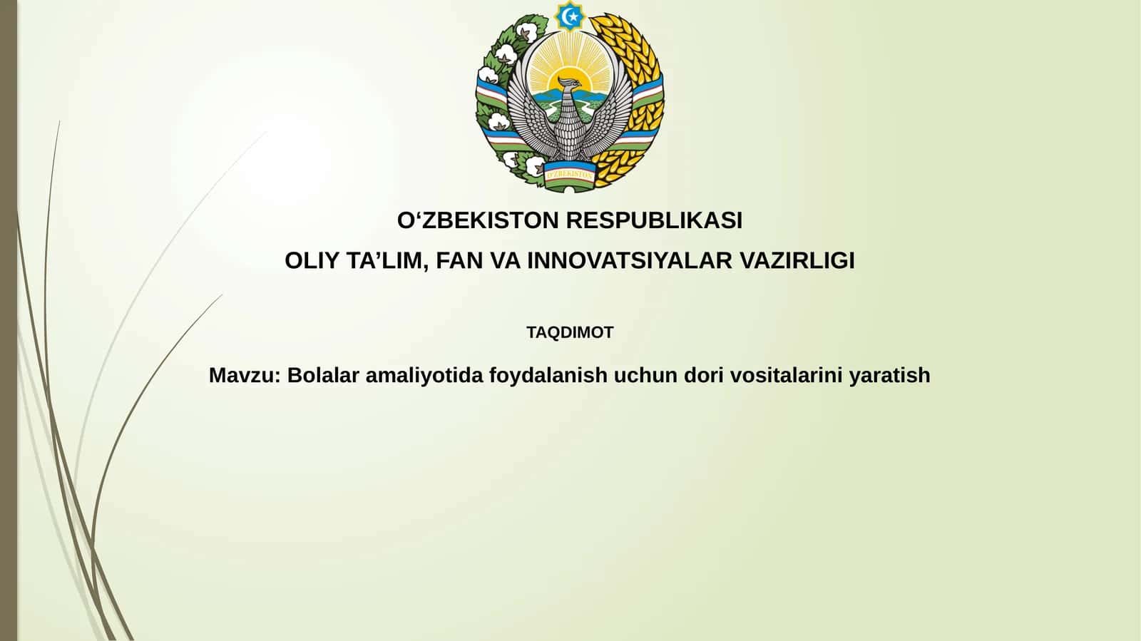 Bolalar amaliyotida foydalanish uchun dorivor vositalarini yaratish 1