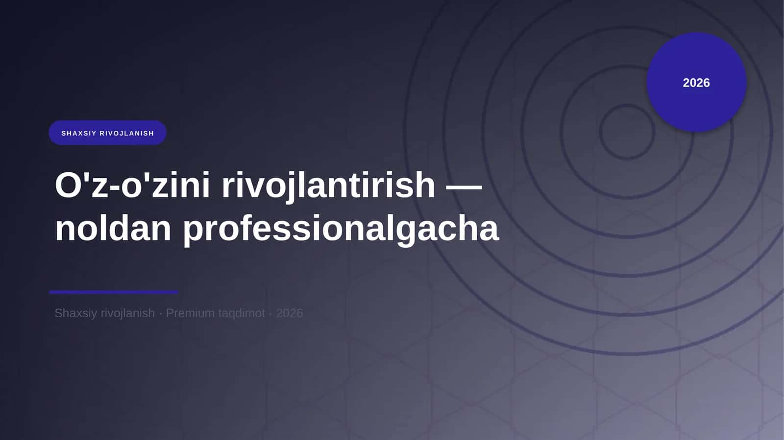 O'z-o'zini rivojlantirish — noldan professionalgacha 1