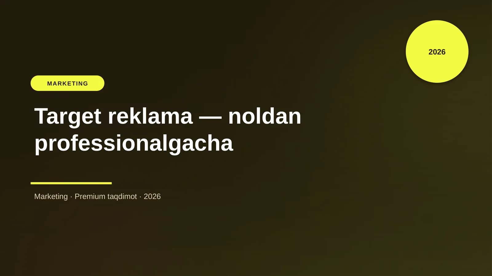 Target reklama — noldan professionalgacha 1