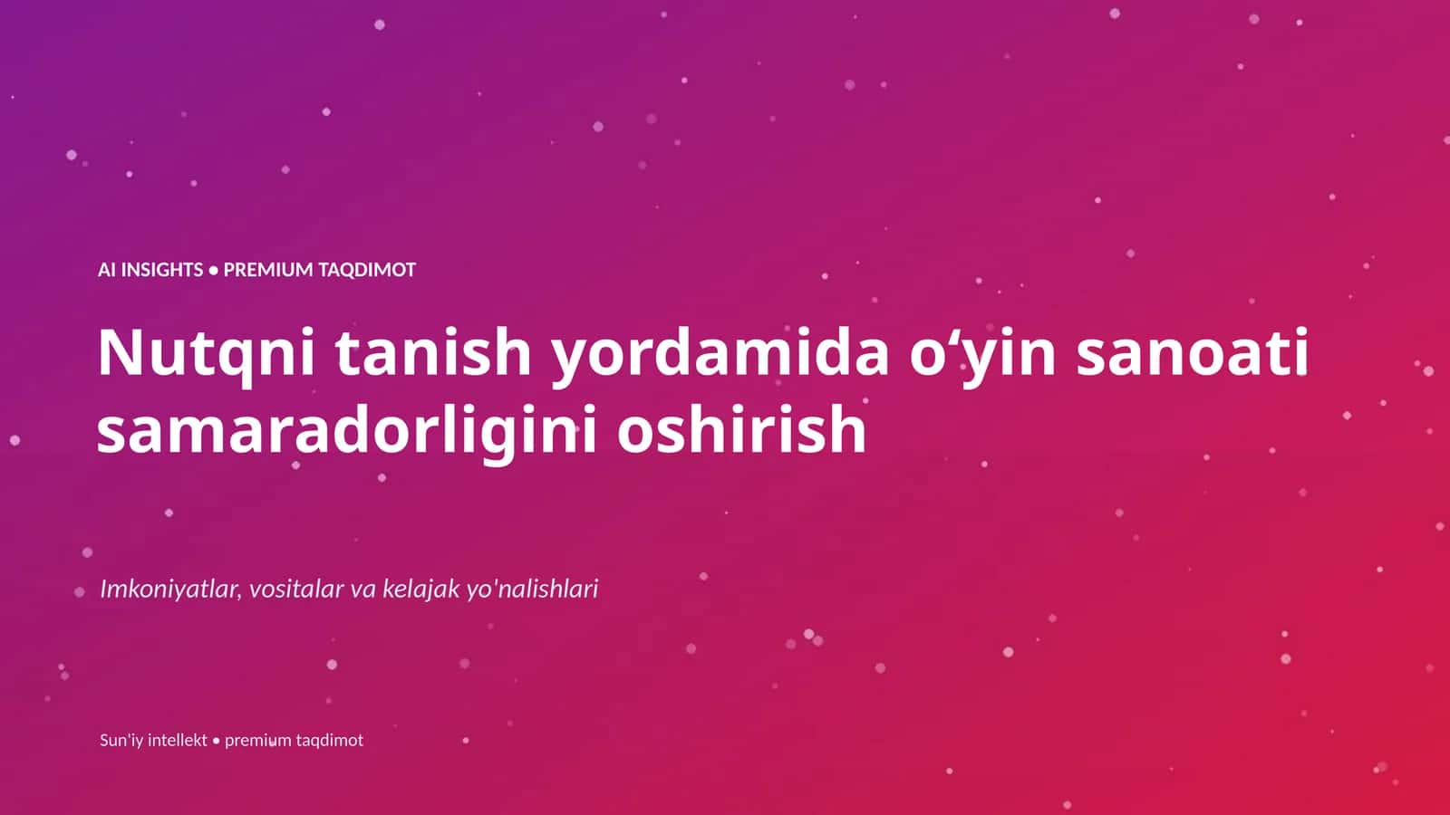 AI Insights • Premium Taqdimot 1