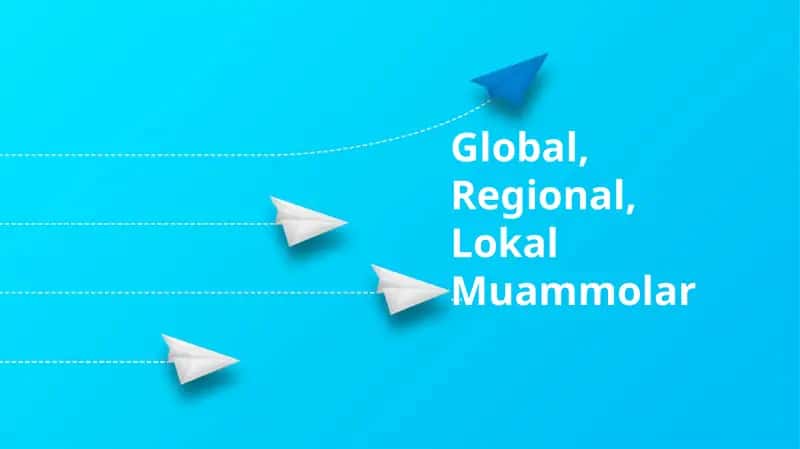 Global, Regional, Lokal Muammolar 1