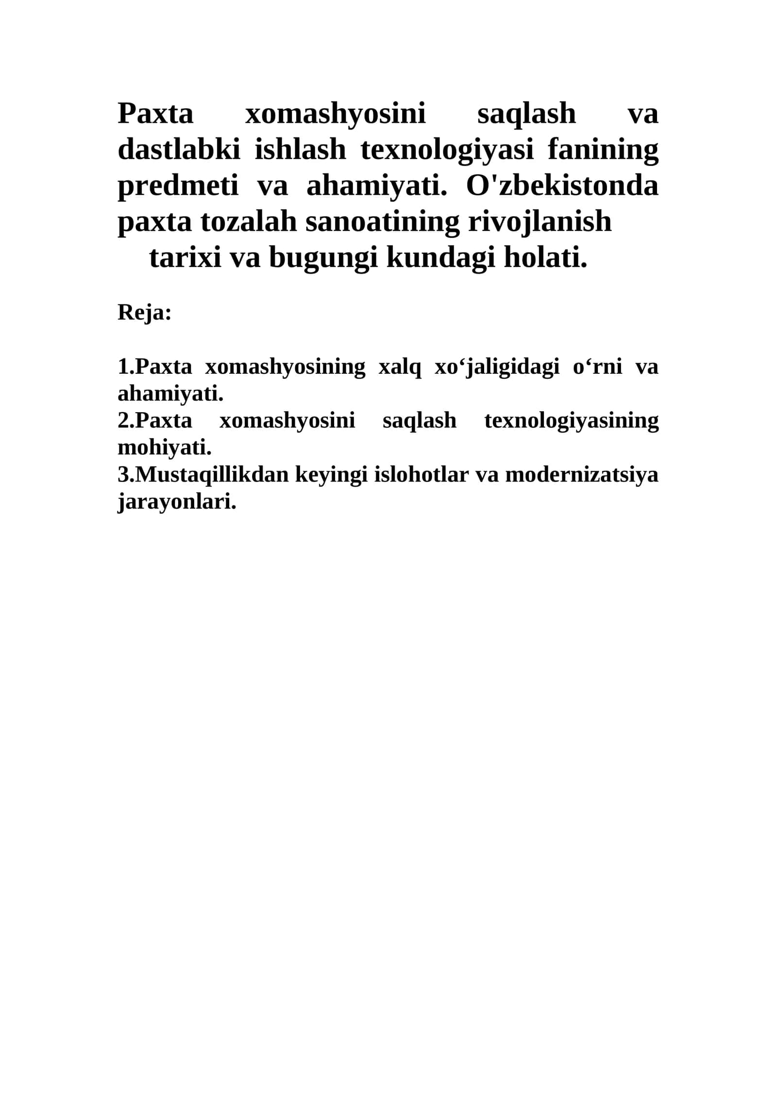 Paxta xomashyosini saqlash va dastlabki ishlash texnologiyasi 1