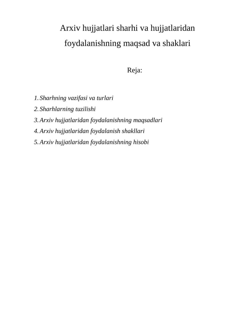 Arxiv hujjatlari sharhi va hujjatlaridan foydalanishning maqsad va shaklari 1