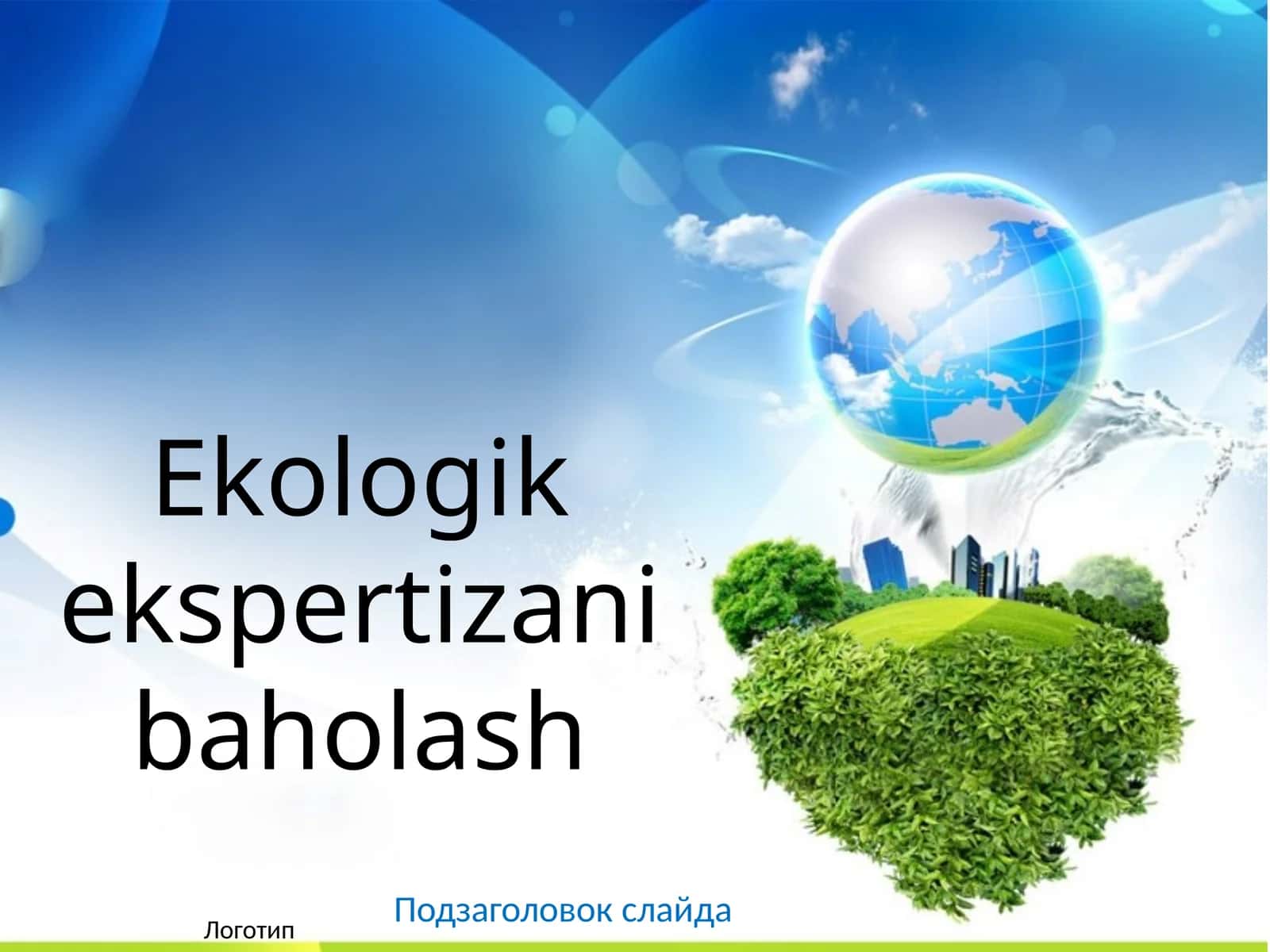 Ekologik ekspertizani baholash 1