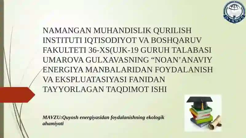 Quyosh Energiyasidan Foydalanishning Ekologikahamiyati