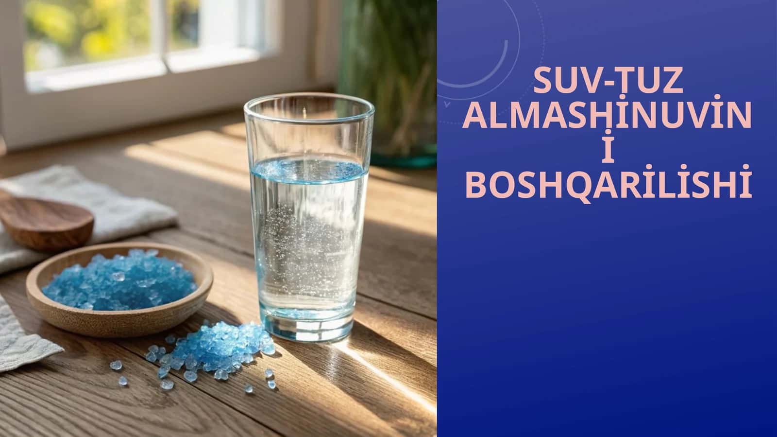 Suv-tuz almashinuvini boshqarilishi 1