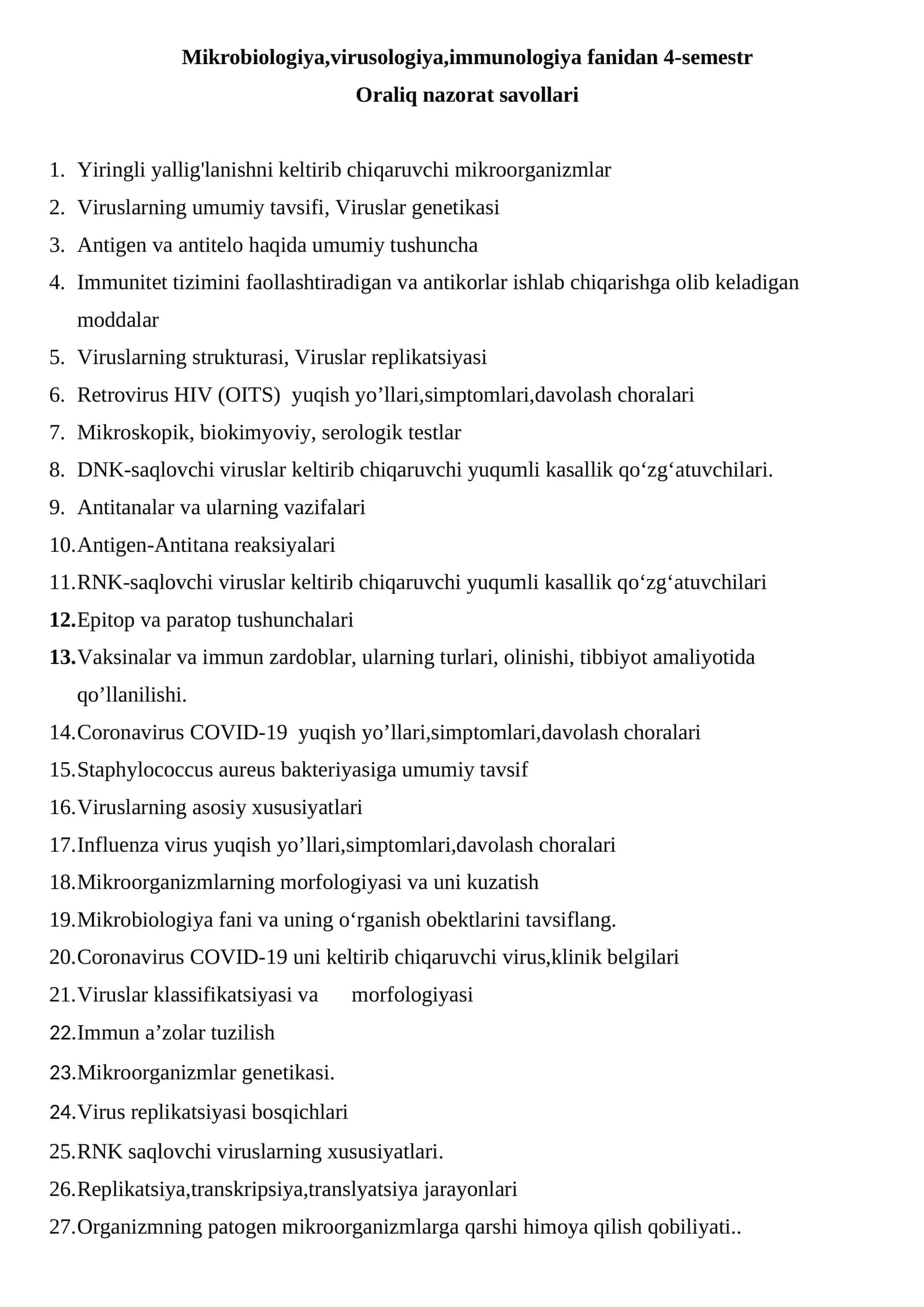 Mikrobiologiya,virusologiya,immunologiya fanidan 4-semestr Oraliq nazorat savollari 1