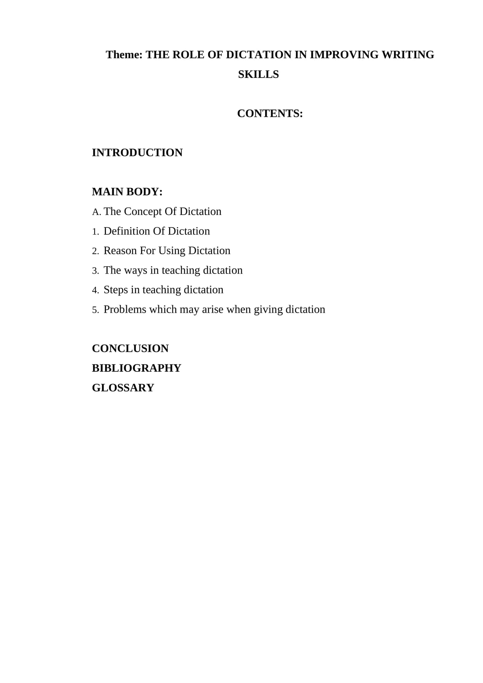 THE ROLE OF DICTATION IN IMPROVING WRITING SKILLS 1