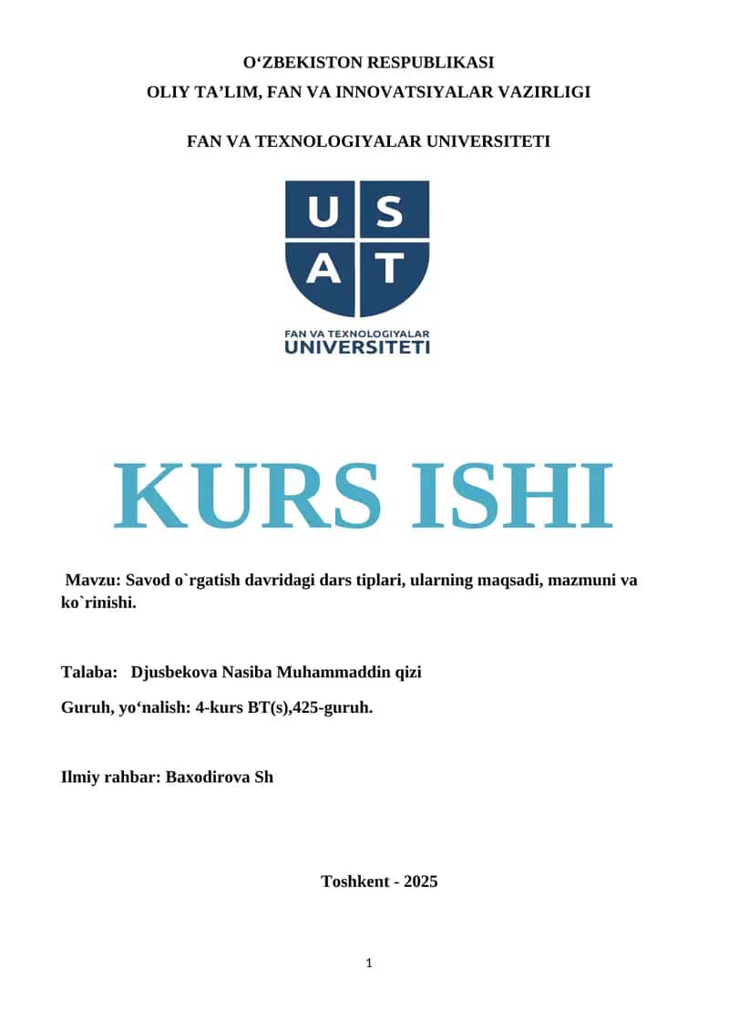Savod o`rgatish davridagi dars tiplari, ularning maqsadi, mazmuni va ko`rinishi 1