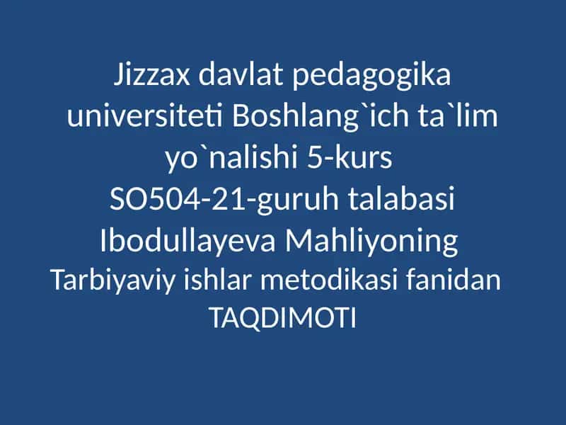 Mahliyoning Tarbiyaviy ishlari 1