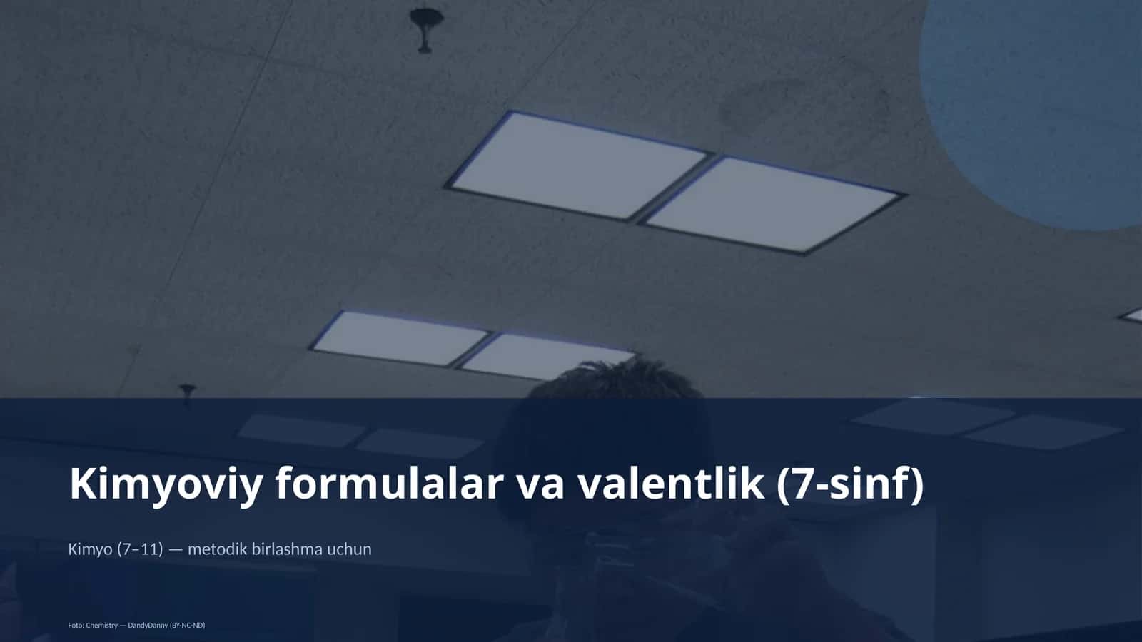 Kimyoviy formulalar va valentlik (7-sinf) 1
