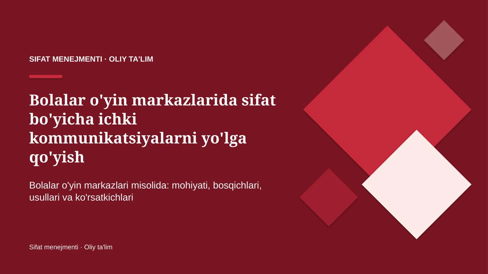bolalar o'yin markazlarida sifat bo'yicha ichki kommunikatsiyalarni yo'lga qo'yish 5235 1