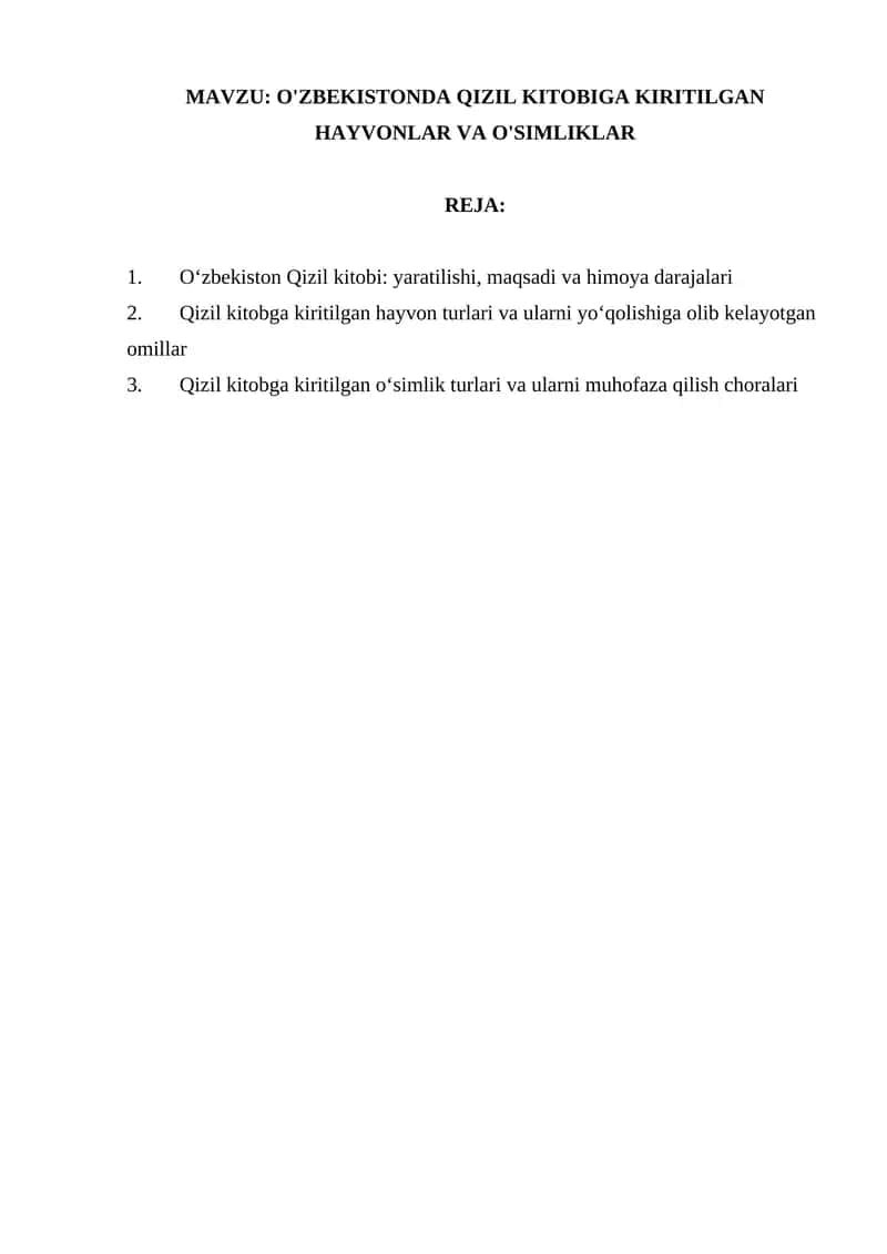 O'ZBEKISTONDA QIZIL KITOBIGA KIRITILGAN HAYVONLAR VA O'SIMLIKLAR 1