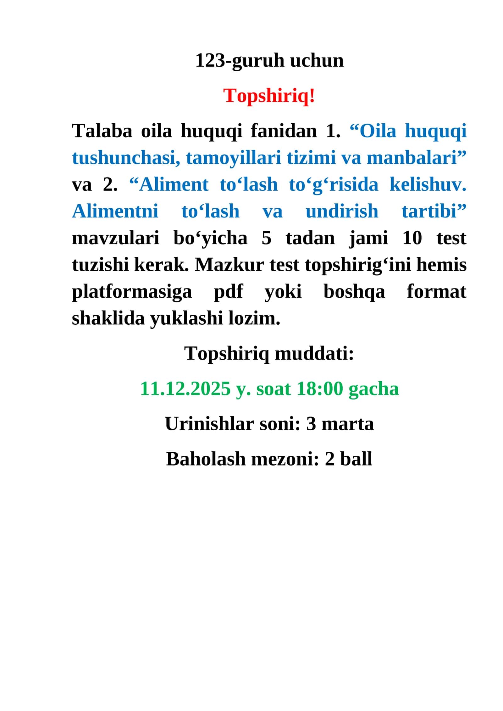 “Oila huquqi tushunchasi, tamoyillari tizimi va manbalari” va “Aliment to‘lash to‘g‘risida kelishuv. Alimentni to‘lash va undirish tartibi” topshiriqlar 1
