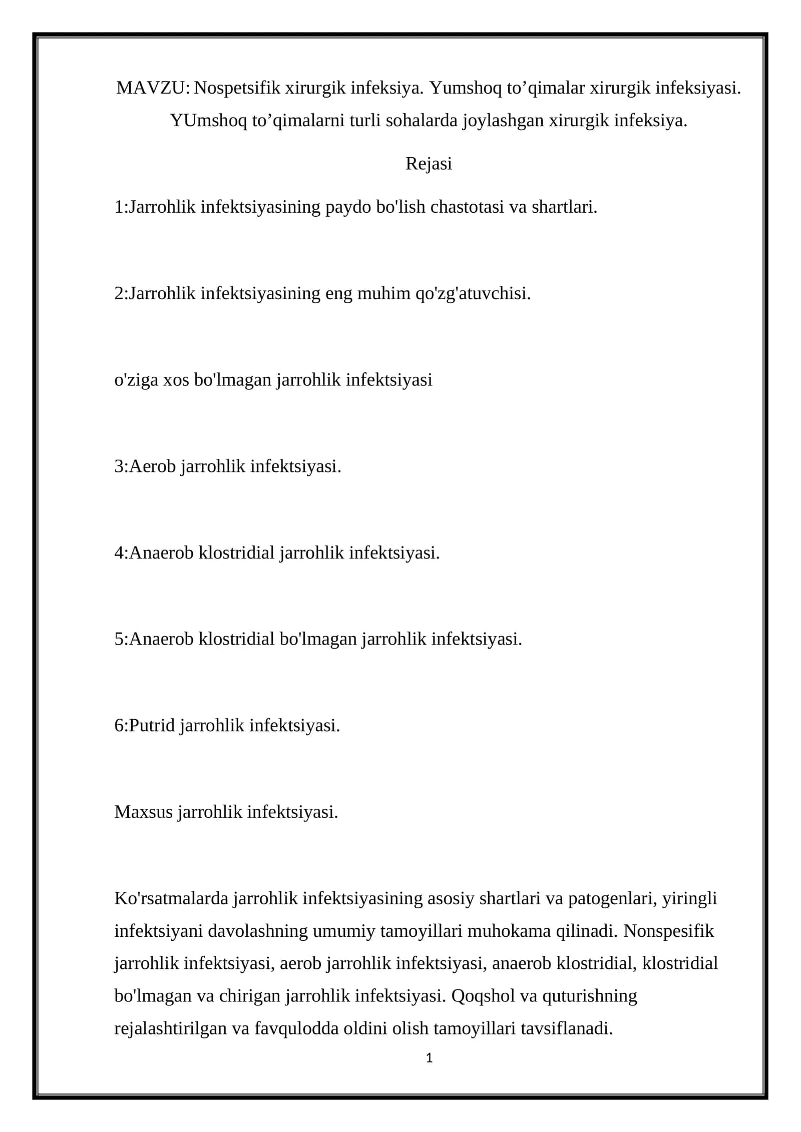 Nospetsifik xirurgik infeksiya. Yumshoq to’qimalar xirurgik infeksiyasi. 1