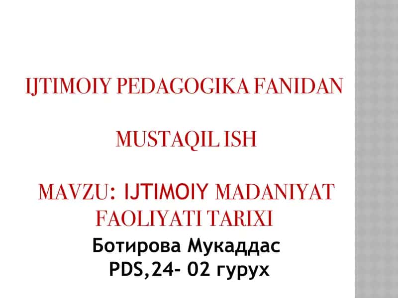 Ijtimoiy Madaniyat Faoliyati Tarixi 1