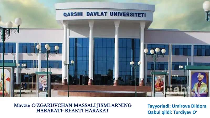O'zgaruvchan Massali Jismlarning Harakati: Reaktiv Harakat 1