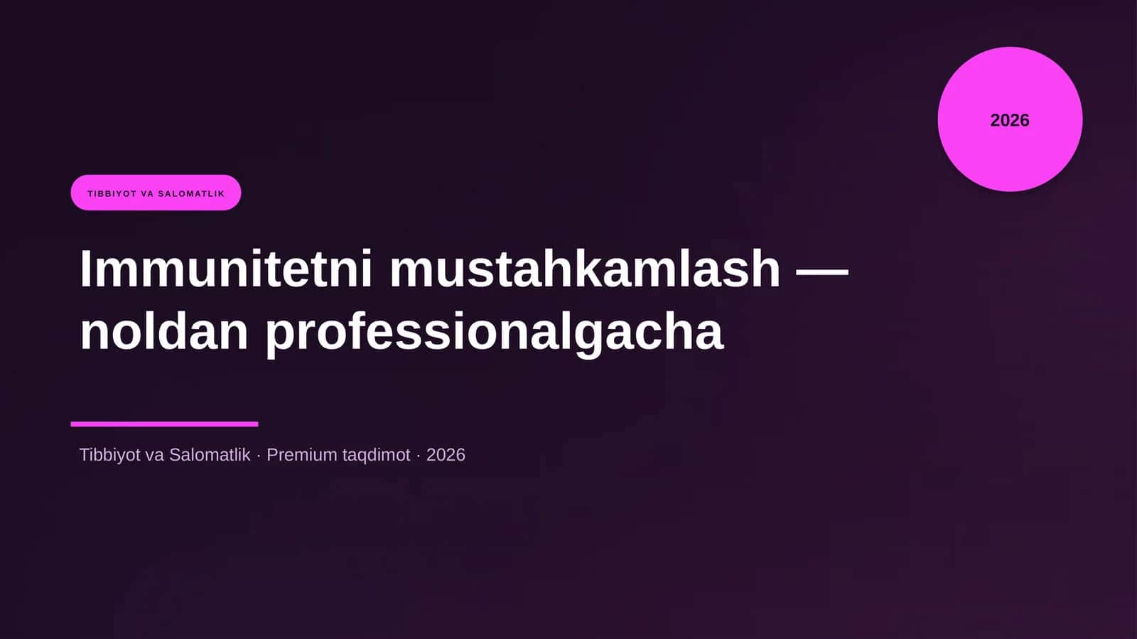 Immunitetni mustahkamlash — noldan professionalgacha 1