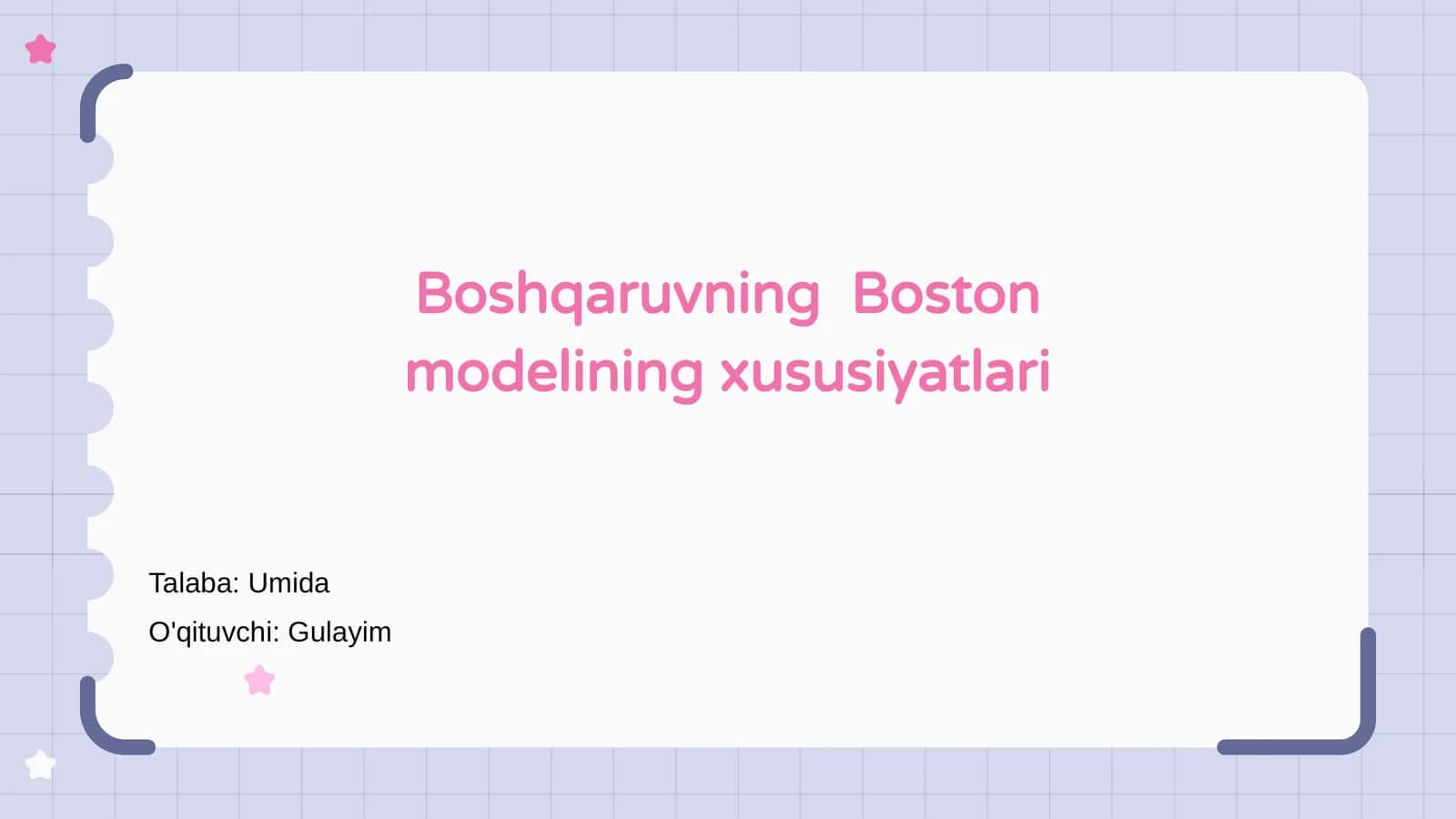 Boston Modelining Asosiy Tamoyillari 1