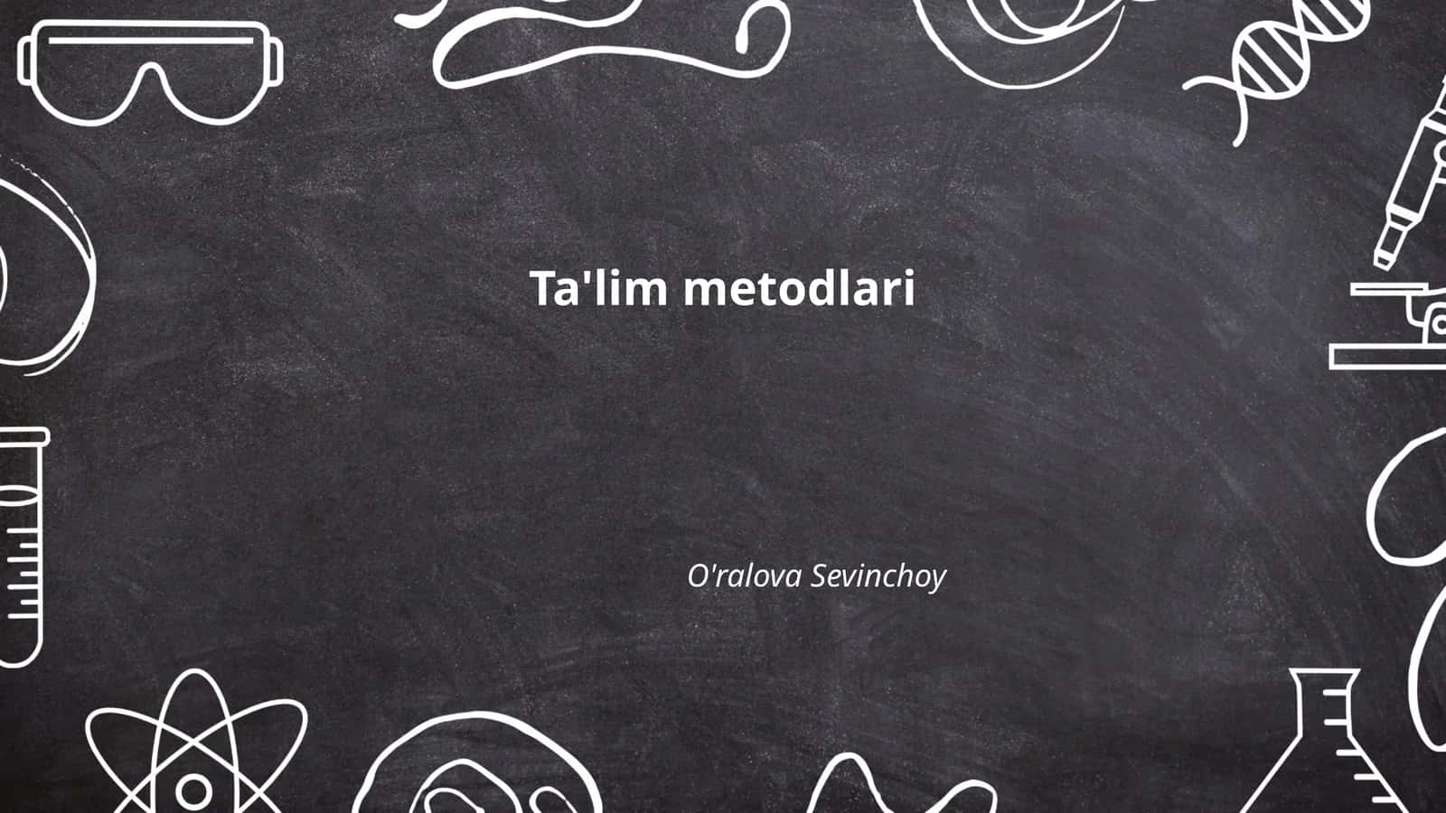 An'anaviy ta'lim metodlari 1