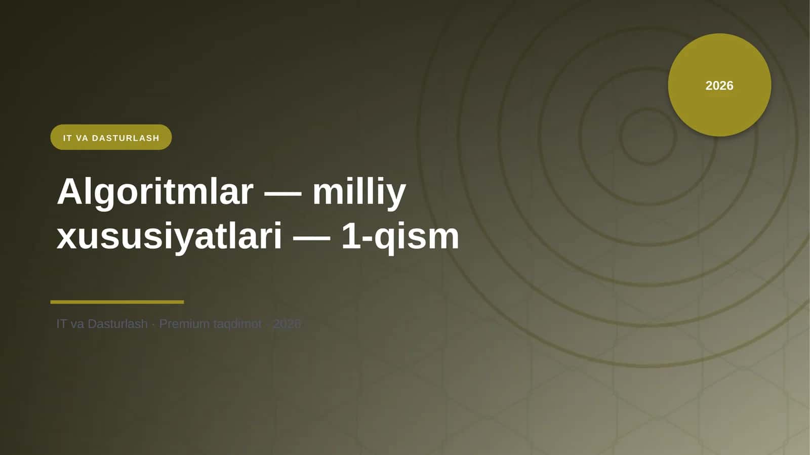 Algoritmlar — milliy xususiyatlari — 1-qism 1