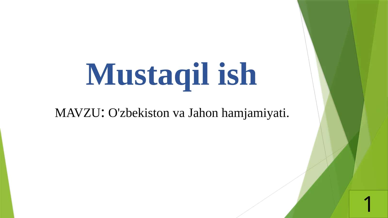 O'zbekiston va Jahon hamjamiyati. 1