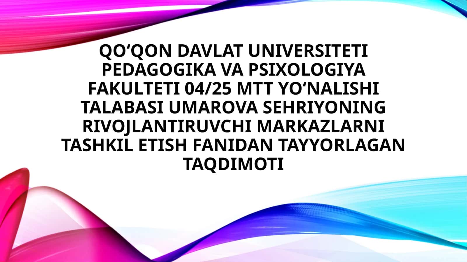 Rivojlantiruvchi markazlarni tashkil etish 1
