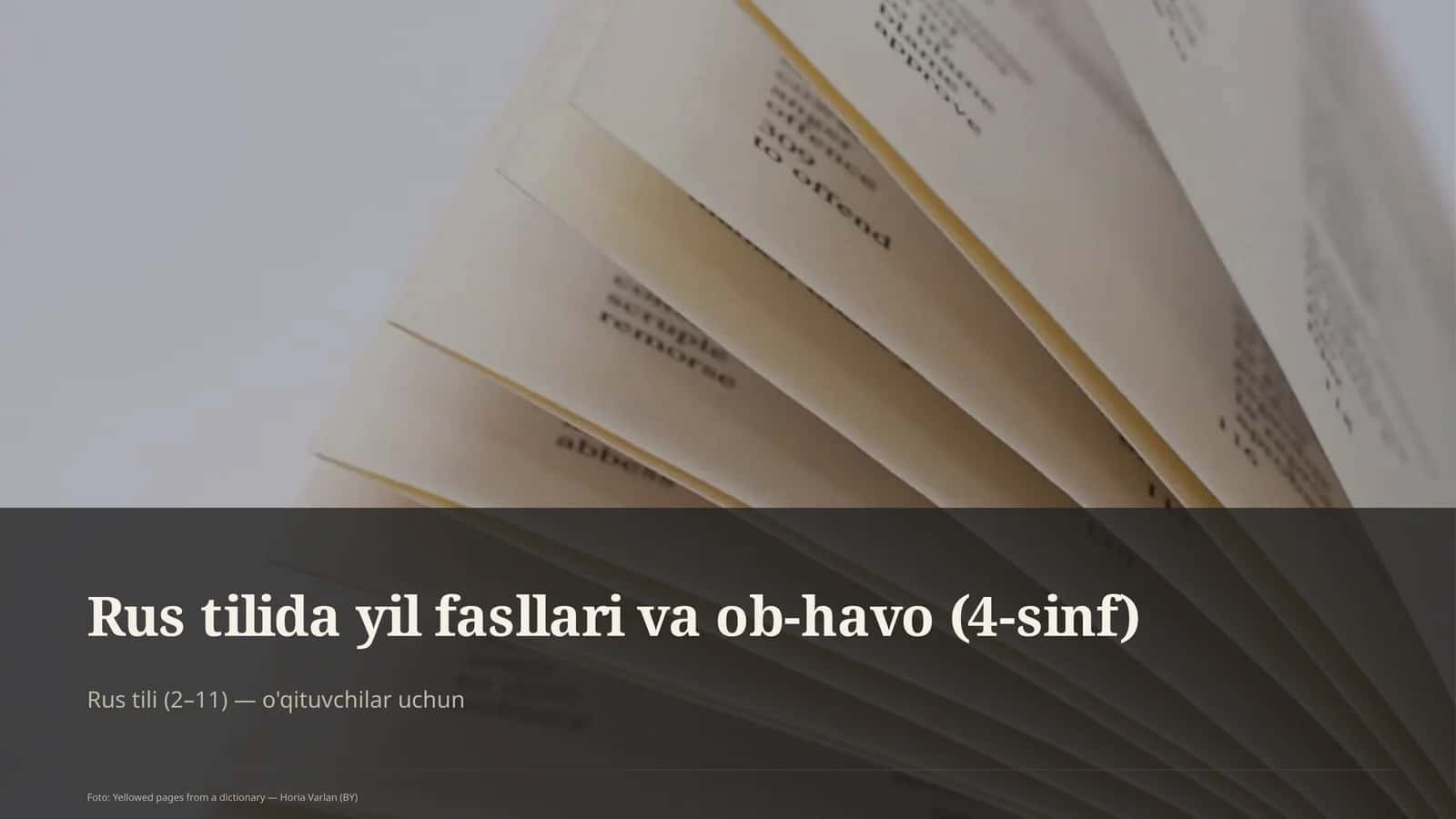 Rus tilida yil fasllari va ob-havo (4-sinf) 1