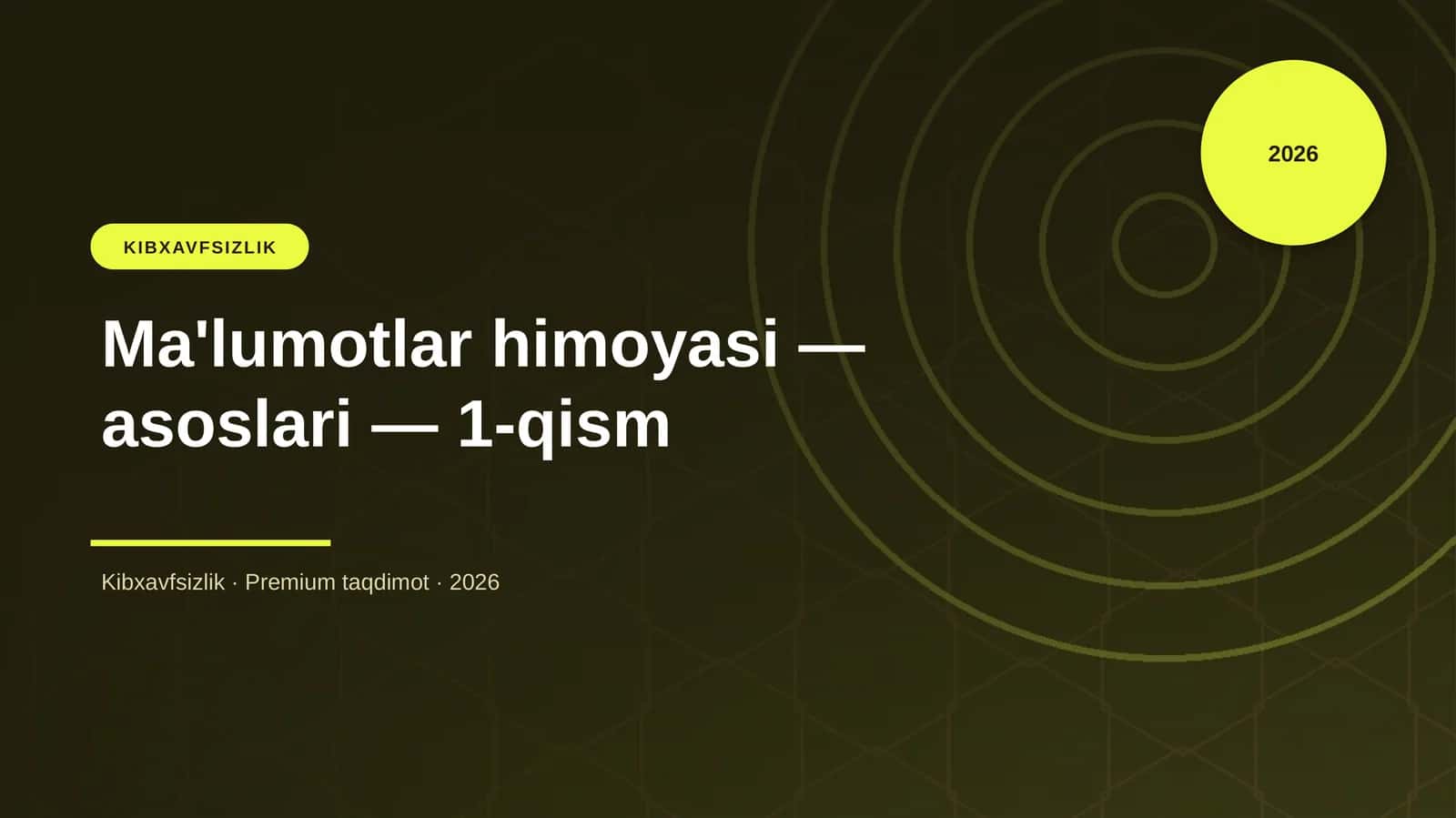 Ma'lumotlar himoyasi — asoslari — 1-qism 1