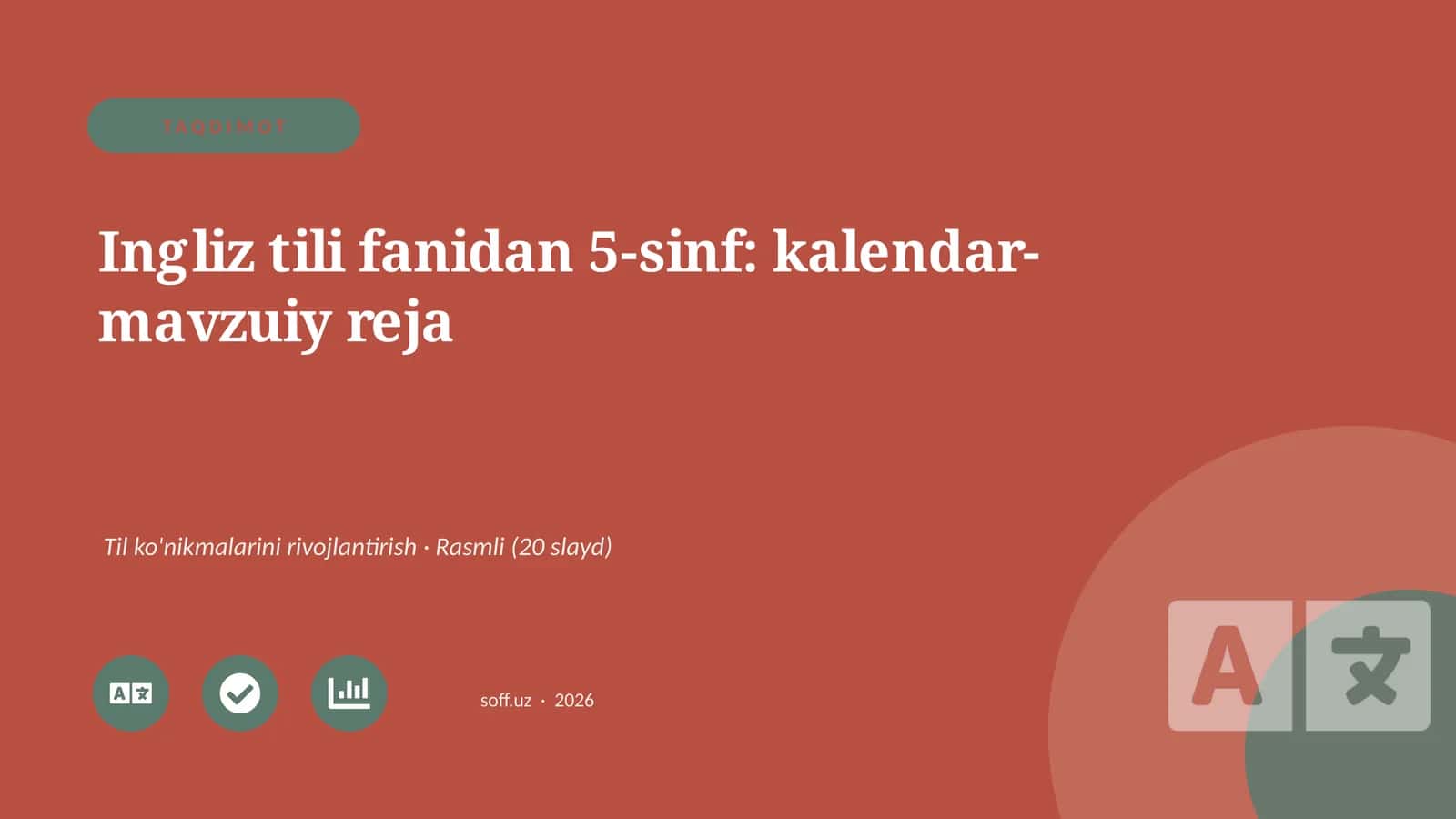 Ingliz tili fanidan 5-sinf: kalendar-mavzuiy reja 1
