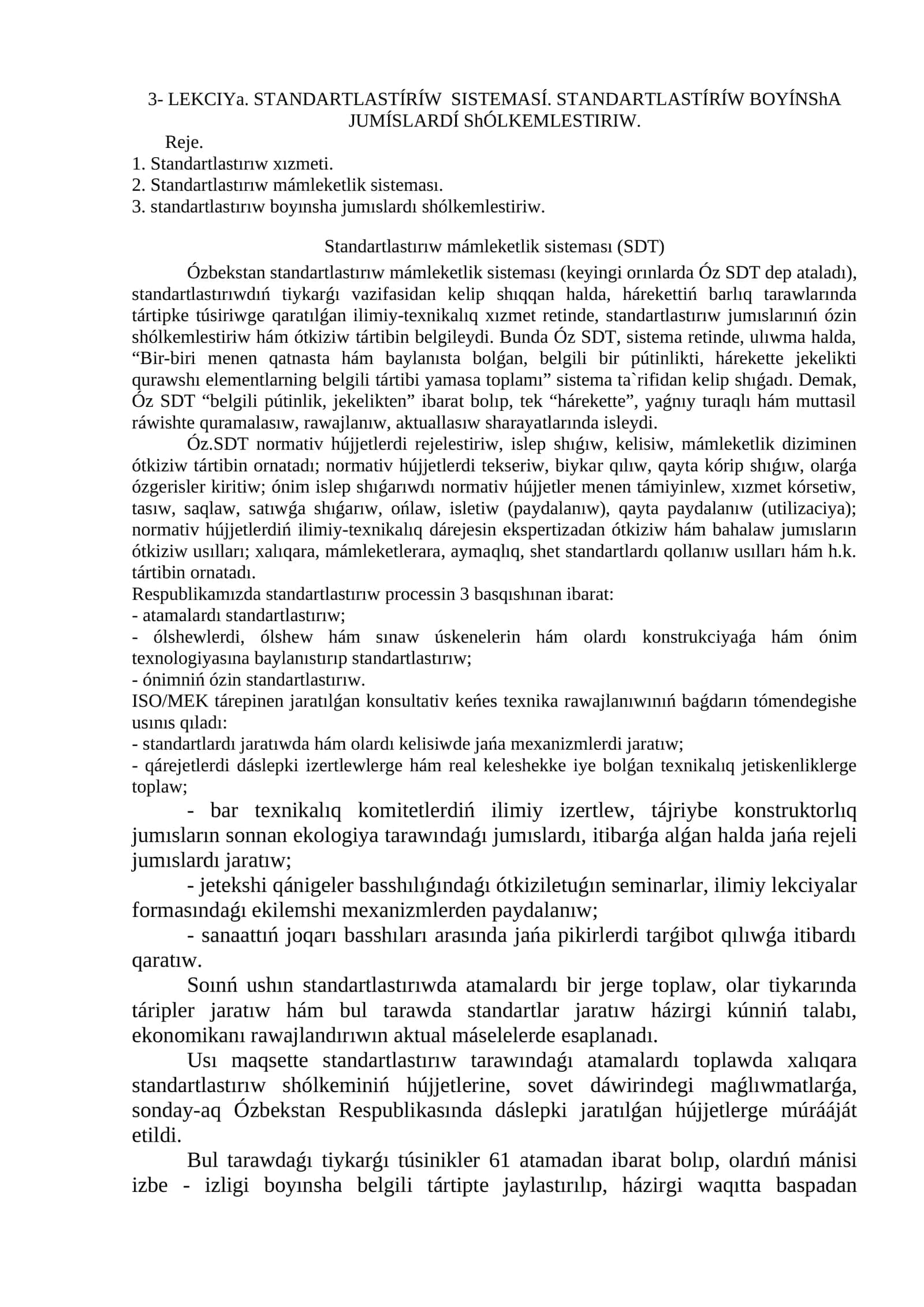 STANDARTLASTÍRÍW SISTEMASÍ 1