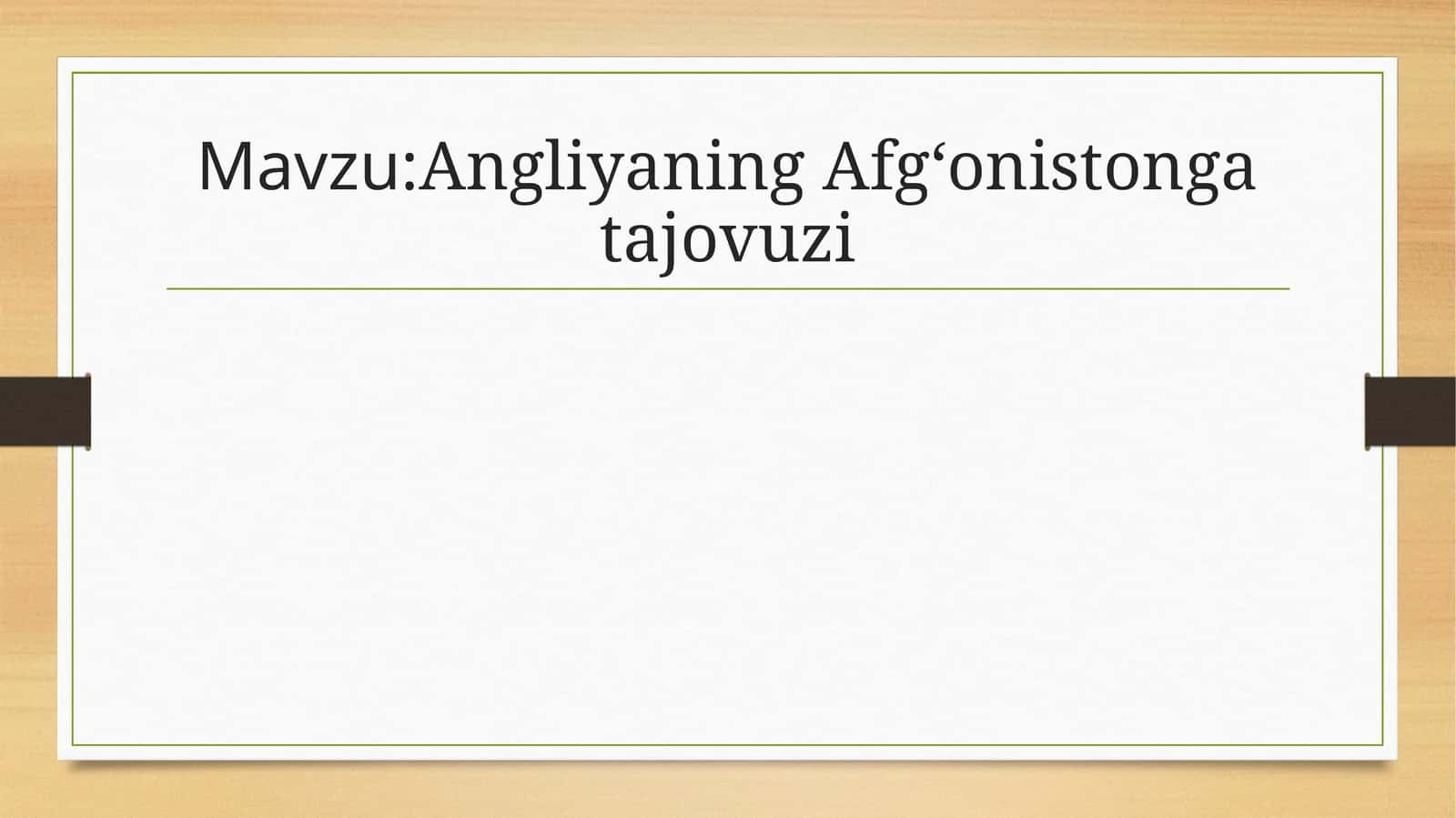 Angliyaning Afg‘onistonga tajovuzi 1