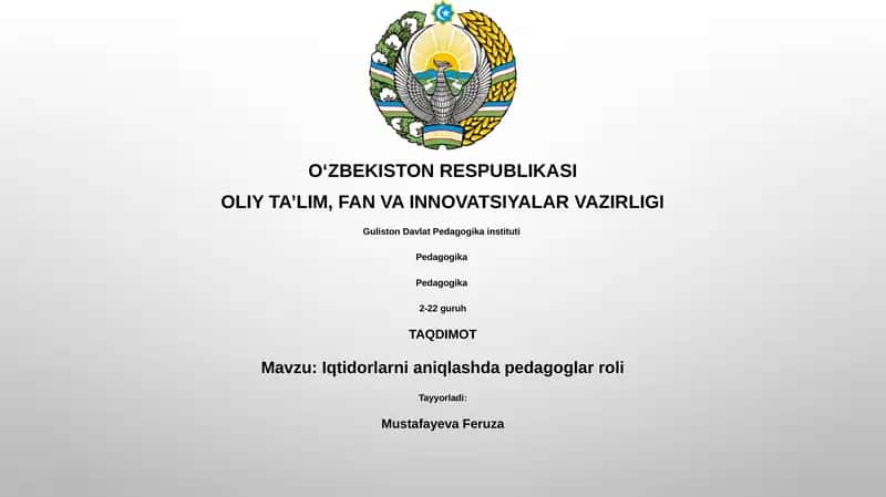Iqtidorlarni aniqlashda pedagoglar roli 1