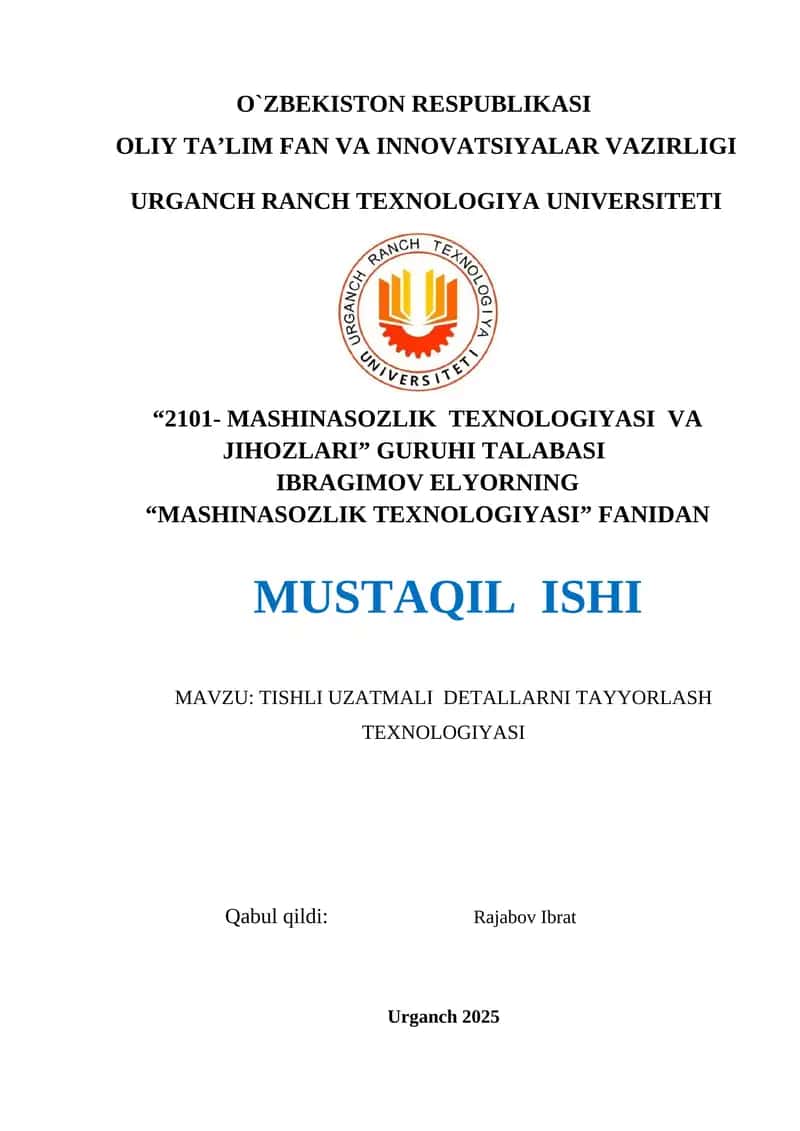 TOKARLIK STANOKLARIDA TISHLI UZATMALI DETALLARNI TAYYORLASH TEXNOLOGIYASI 1