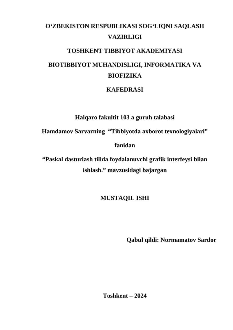 Paskal dasturlash tilida foydalanuvchi grafik interfeysi bilan ishlash 1