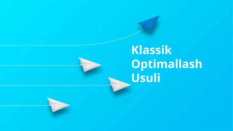 Klassik Optimallash Usuli 1