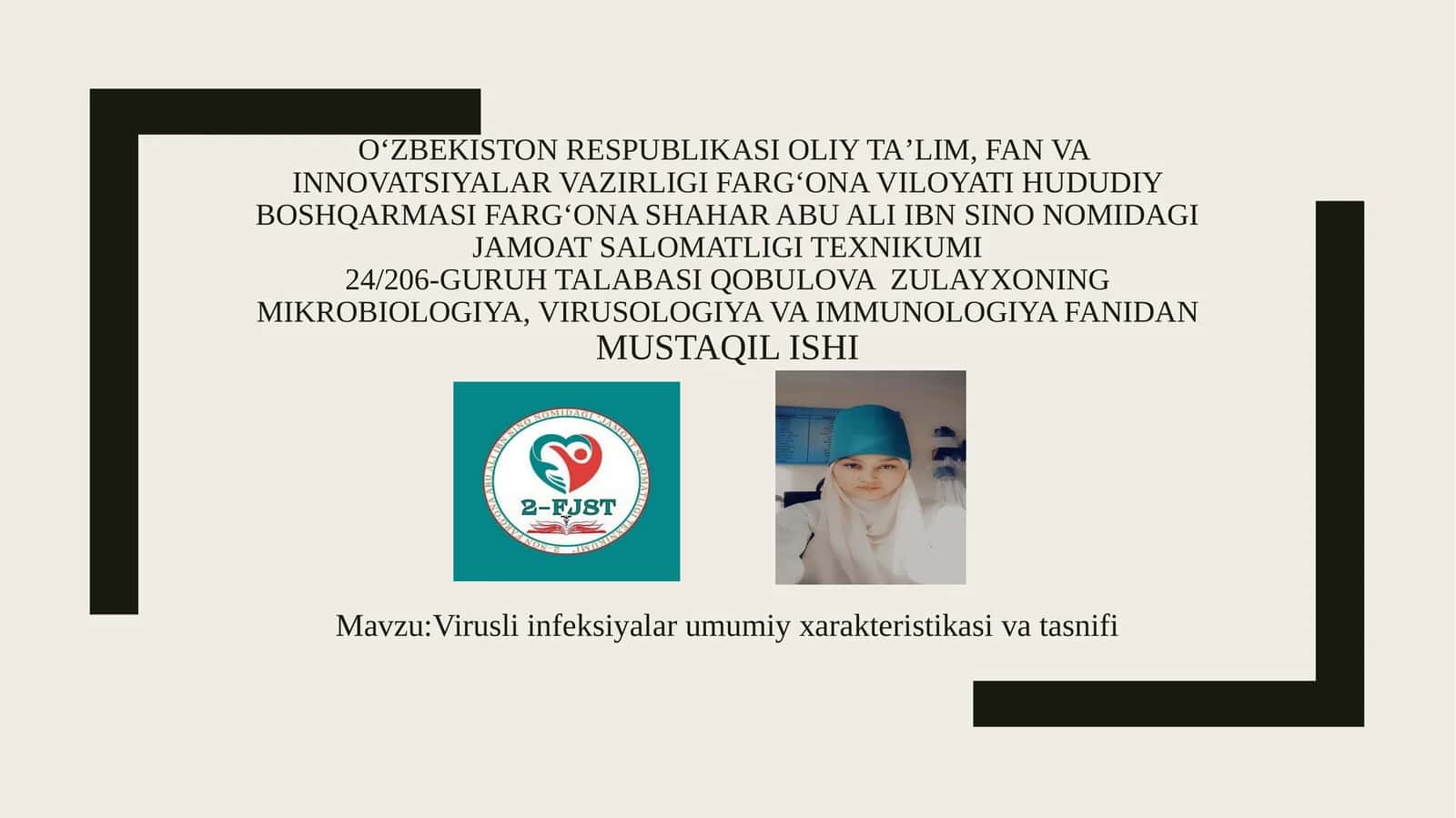 Virusli infeksiyalar umumiy xarakteristikasi va tasnifi 1