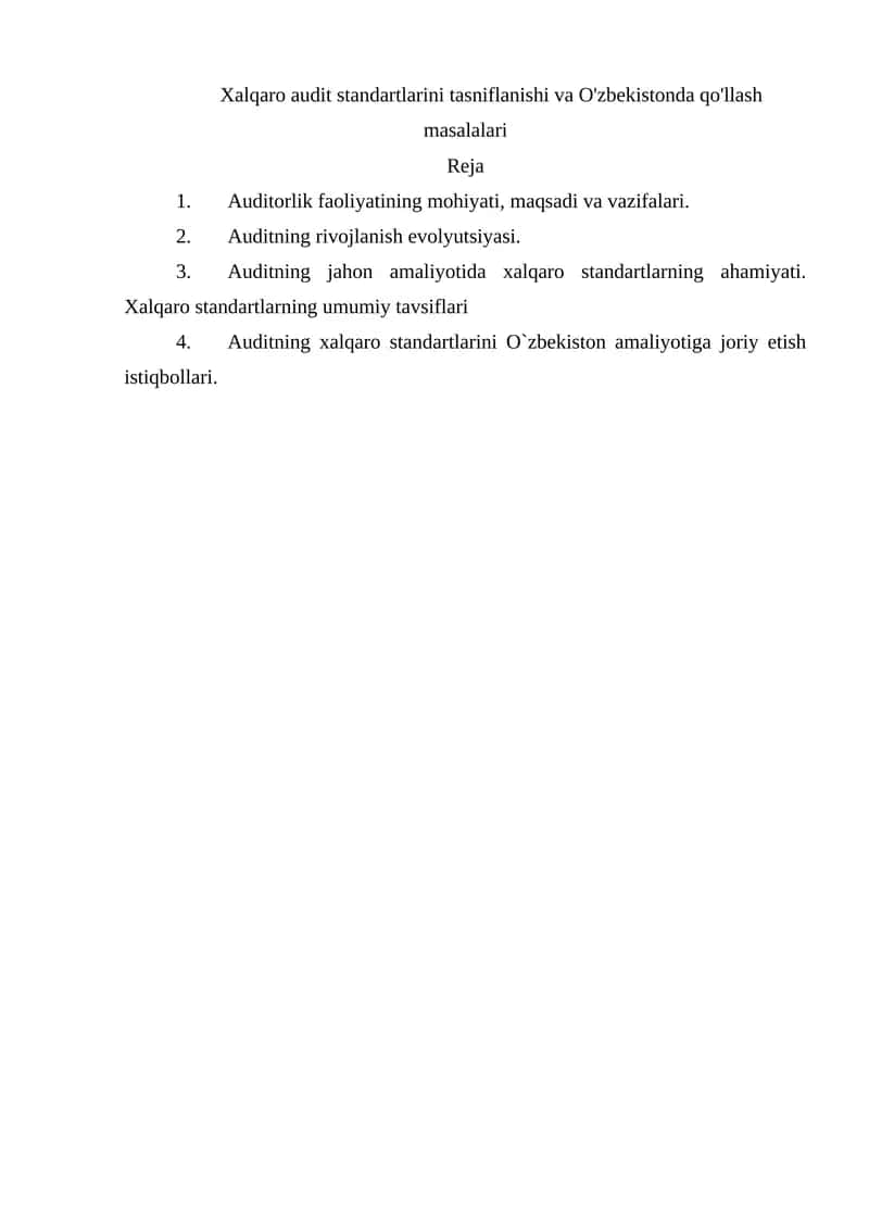 Xalqaro audit standartlarini tasniflanishi va O'zbekistonda qo'llash masalalari 1