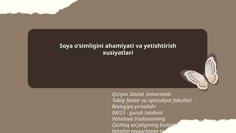 Soya o‘simligini ahamiyati va yetishtirish xusiyatlari 1