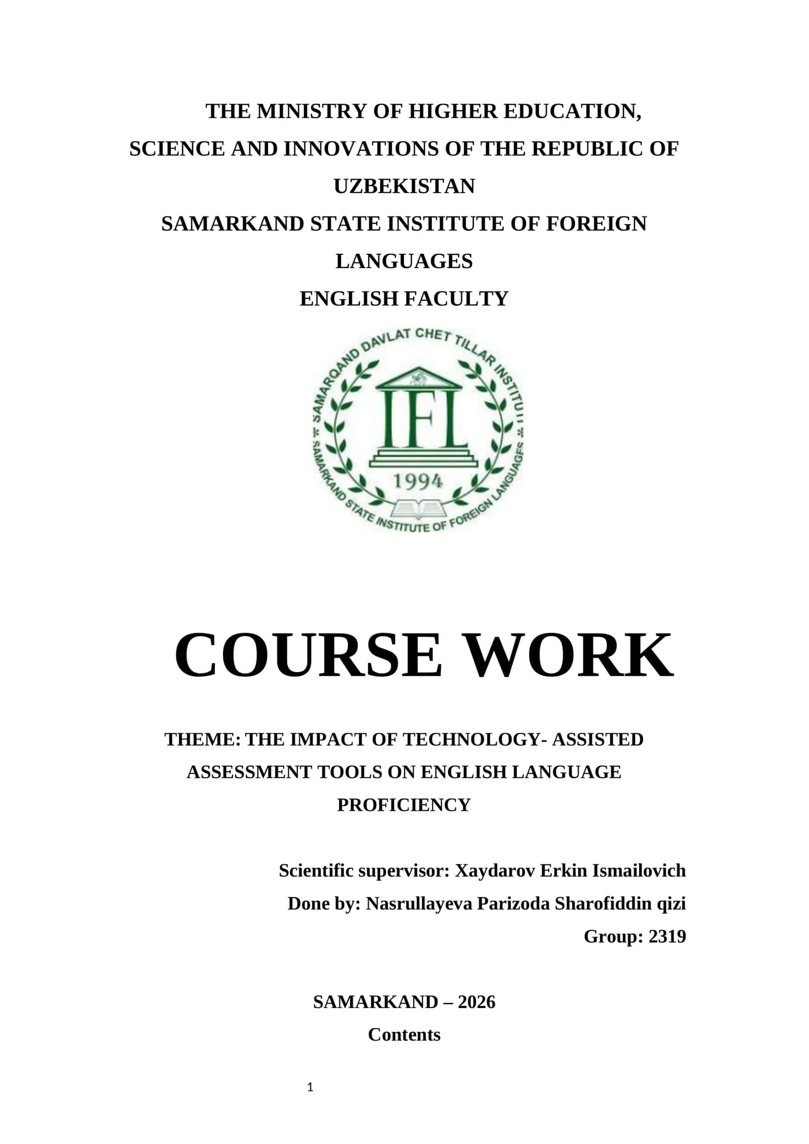 COURSE WORK THEME: THE IMPACT OF TECHNOLOGY- ASSISTED ASSESSMENT TOOLS ON ENGLISH LANGUAGE PROFICIENCY 1