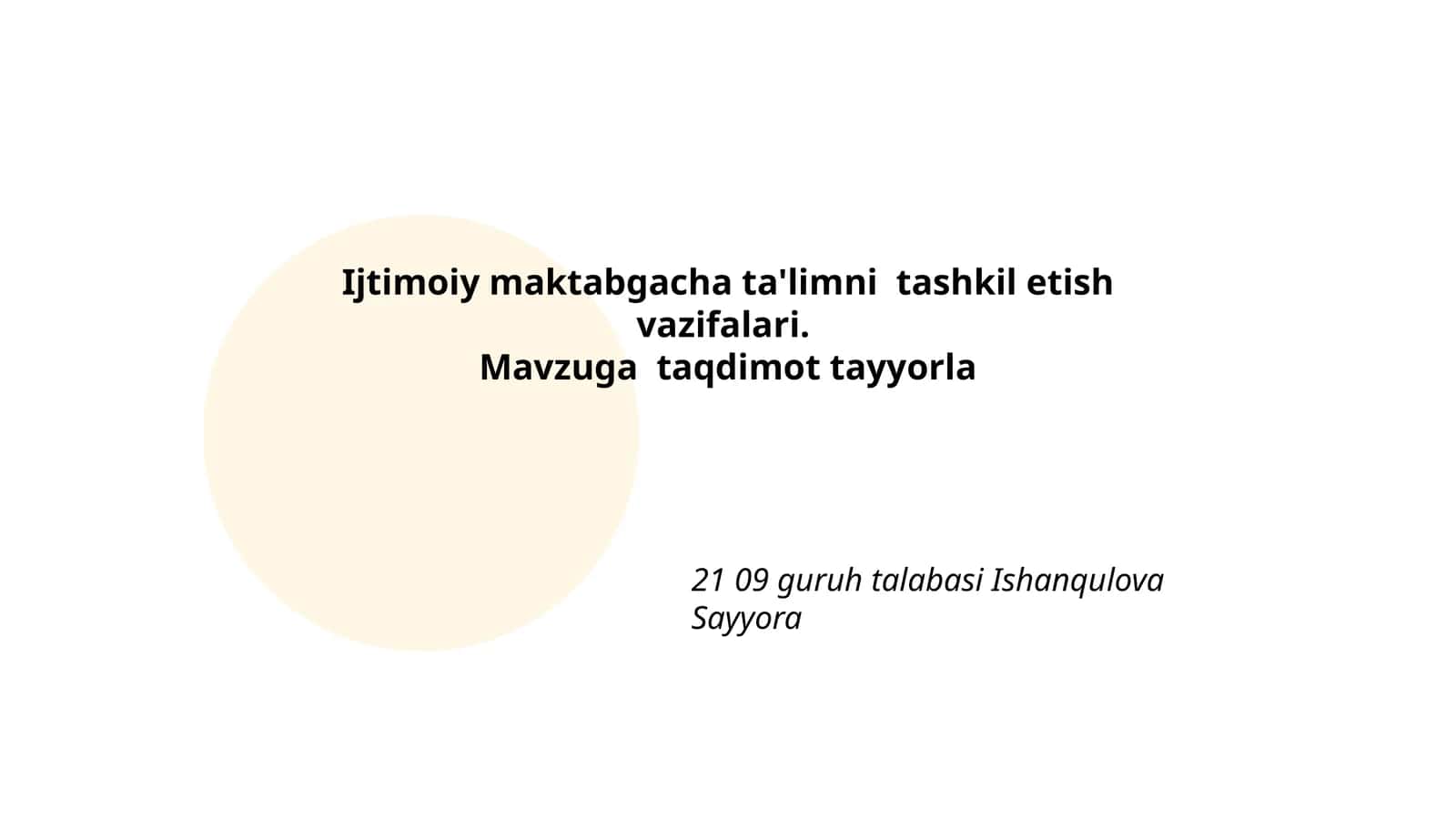 Ijtimoiy maktabgacha ta'limni tashkil etish vazifalari 1
