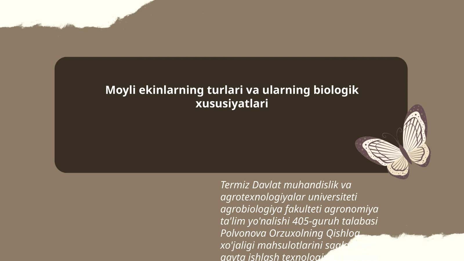 Moyli ekinlarning turlari va ularning biologik xususiyatlari 1