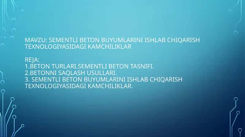 sementli beton buyumlarini ishlab chiqarish texnologiyasidagi kamchiliklar 1