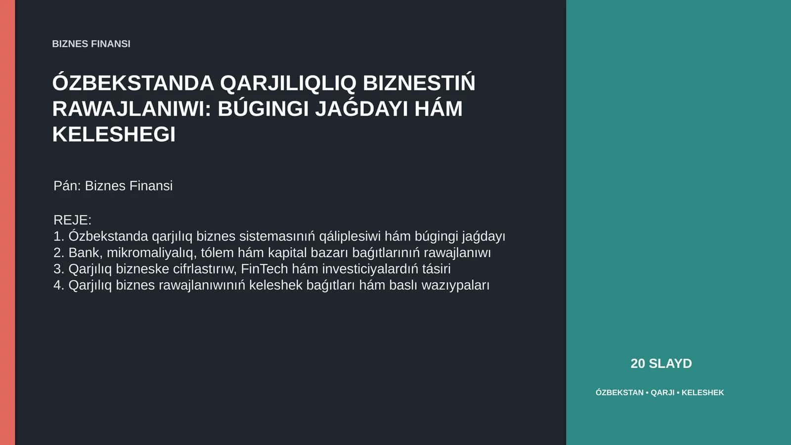 ÓZBEKSTANDA QARJILIQLIQ BIZNESTIŃ RAWAJLANIWI: BÚGINGI JAǴDAYI HÁM KELESHEGI 1