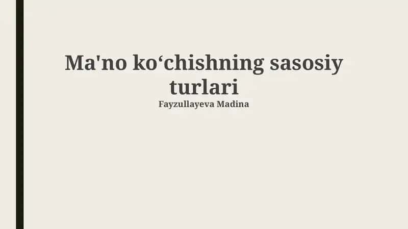 Ma'no koʻchishning sasosiy turlari 1