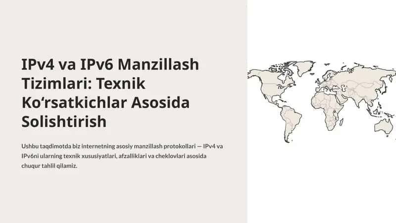 IPv4 va IPv6 Manzillash Tizimlari: Texnik Ko‘rsatkichlar Asosida Solishtirish 1