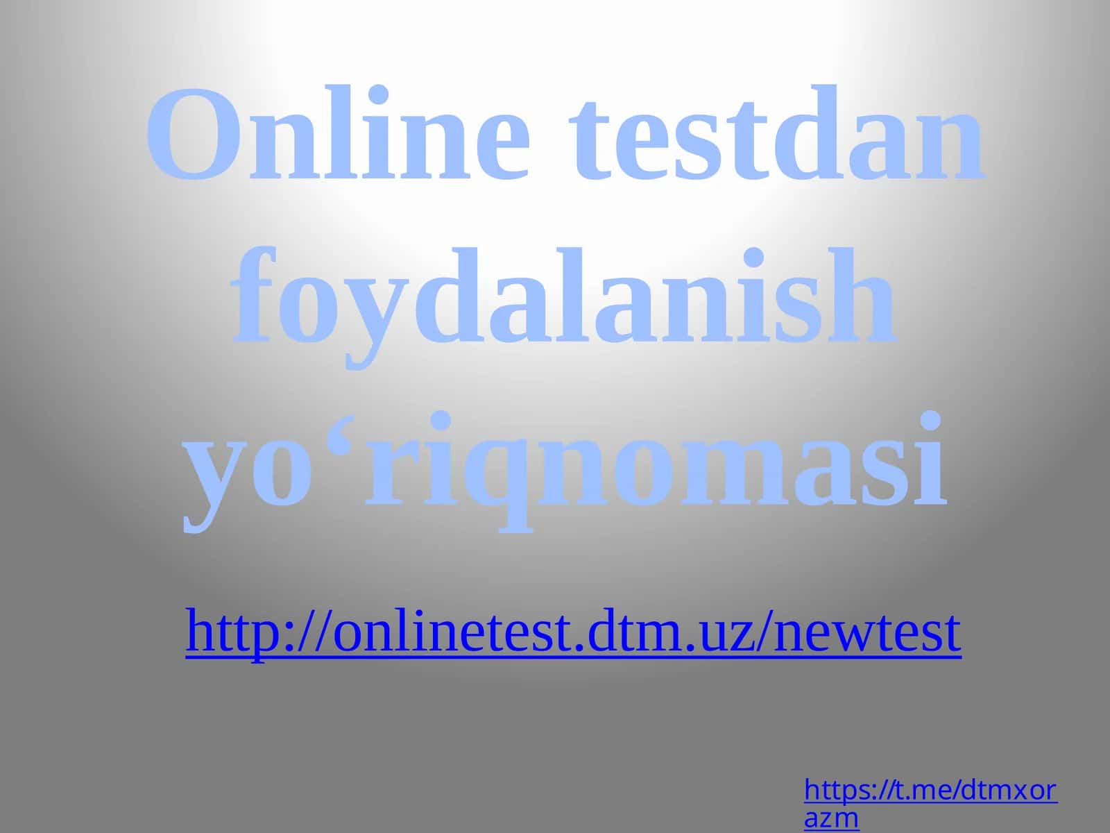 Online testdan foydalanish yo‘riqnomasi 1
